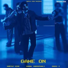 Game On - Sartaj Virk mp3 song download - Sartaj Virk, Kabal Saroopwali, Jassi X MP3 Songs