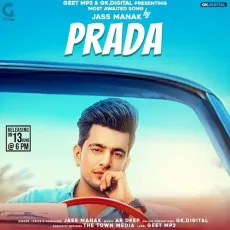 Prada - Jass Manak MP3 Songs