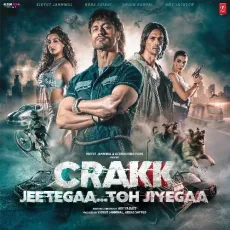 Jeena Haraam - Crakk - Jeetegaa Toh Jiyegaa - Tanishk Bagchi, Vishal Mishra, Shilpa Rao MP3 Songs