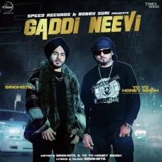 Gaddi Neevi - Singhsta, Yo Yo Honey Singh MP3 Songs