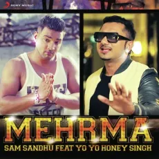 Mehrma - Sam Sandhu MP3 Songs