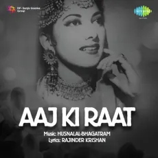 Chhoti Si Kahani Zindagi Ki - Aaj Ki Raat - Meena Kapoor MP3 Songs