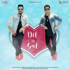 Dil Di Gal - Kanth Kaler, Feroz Khan MP3 Songs