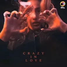 Crazy In Love - Rashmeet Kaur - Rashmeet Kaur MP3 Songs