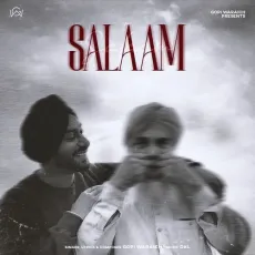 Salaam - Gopi Waraich Mp3 Free Download - Gopi Waraich, DXL MP3 Songs