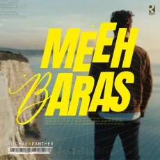 Meeh Baras - Rochak Kohli - Rochak Kohli, Panther, Gurpreet Saini MP3 Songs