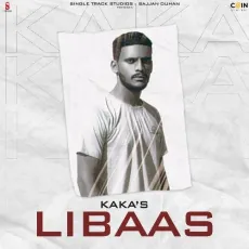 Libaas - Kaka MP3 Songs