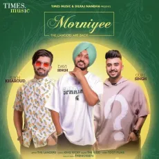 Morniyee - The Landers MP3 Songs