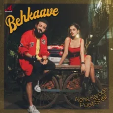 Behkaave - Neha Karode - Neha Karode, Poet Shaf MP3 Songs