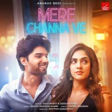 Mere Channa Ve - Deedar Kaur - Deedar Kaur, Saaj Bhatt, Amjad Nadeem Aamir MP3 Songs