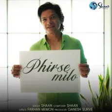 Phirse Milo - Shaan - Shaan MP3 Songs