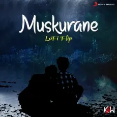Muskurane (Lofi Flip) - KSW, Jeet Gannguli, Arijit Singh, Bollywood Lofi - KSW, Jeet Gannguli, Arijit Singh, Bollywood Lofi MP3 Songs
