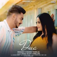 Dua - Shaan - Shaan, Mann Taneja MP3 Songs