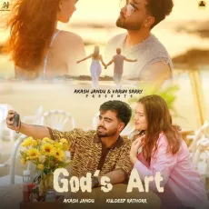 God s Art - Akash Jandu MP3 Song Download - Akash Jandu, Kuldeep Rathorr MP3 Songs