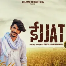 Ijjat - Gulzaar Chhaniwala MP3 Songs