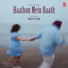 Haathon Mein Haath - Savneet Singh - Savneet Singh MP3 Songs