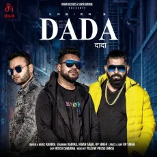 Dada - Kabira, Rp Singh MP3 Songs
