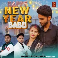 Happy New Year Babu - Kabir Singhora - Kabir Singhora MP3 Songs