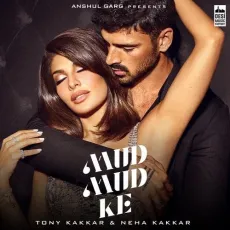 Mud Mud Ke - Tony Kakkar, Neha Kakkar MP3 Songs