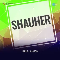 Tum Sang Kaise Preet Nibhaye - Shauher - Veena Kumari MP3 Songs