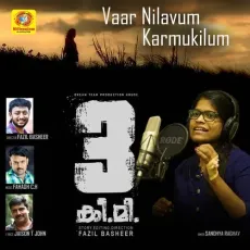 Vaar Nilavum Karmukilum - Sandhya Raghav, Fahadh C H MP3 Songs