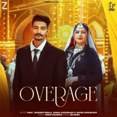 Overage - Dr. Sandeep Surila - Dr. Sandeep Surila, Komal Chaudhary MP3 Songs