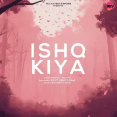 Ishq Kiya - Rashmi-Virag - Rashmi-Virag, Rahul Vaidya, Suhit Abhyankar MP3 Songs