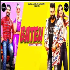 Bateu Feeling Less - Amit Dhull, Manisha Sharma MP3 Songs