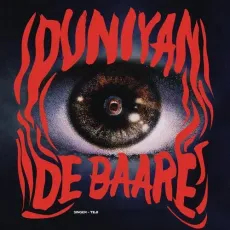 Duniyan De Baare - Teji Mp3 - Teji MP3 Songs