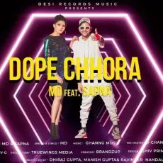 Dope Chora - MD MP3 Songs