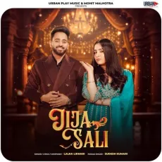 Jija Sali - Lalka Likhari - Lalka Likhari, Sudesh Kumari, Farrie Muzzik MP3 Songs