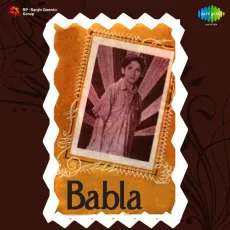 Raat Ke Rahi Thak Mat Jana Female - Babla - Lata Mangeshkar MP3 Songs