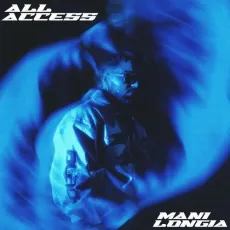 All Access - Mani Longia Latest Song Download - Mani Longia, Sync MP3 Songs