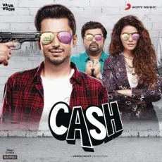 Baki Nacho - Cash - Vayu, IP Singh, Yashika Sikka MP3 Songs