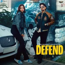 Defend - Navv Baidwan Play And Download mp3 song - Navv Baidwan MP3 Songs