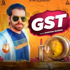 Gst - Masoom Sharma MP3 Songs
