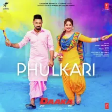 Phulkari - Gippy Grewal, Payal Dev MP3 Songs