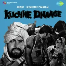 Kuchhe Dhaage Ke Saath - Kuchhe Dhaage - Lata Mangeshkar MP3 Songs
