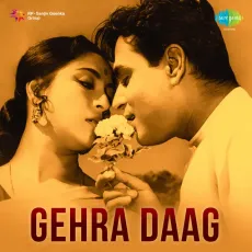 Tumhen Pa Ke Humne Jahan Pa Liya - Gehra Daag - Asha Bhosle, Mohammed Rafi MP3 Songs
