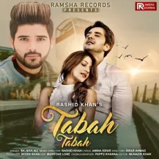 Tabah Tabah - Salman Ali Mp3 Download Free - Salman Ali, Rashid Khan MP3 Songs