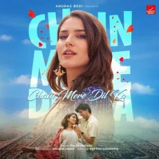 Chain Mere Dil Ka - Palak Muchhal - Palak Muchhal, Kausar Jamot MP3 Songs