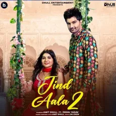 Jind Aala - 2 - Amit Dhull Free Mp3 Song - Amit Dhull MP3 Songs