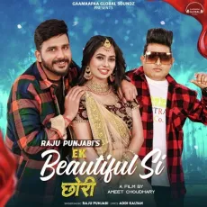 Ek Beautiful Si Chori - Raju Punjabi MP3 Songs