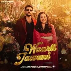 Waarti Jawani - Gurjas Sidhu Download mp3 song - Gurjas Sidhu, Jasmeen Akhtar, Gaiphy MP3 Songs