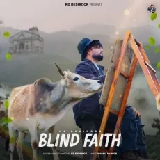 BLIND FAITH


 - KD DESIROCK Full Song Download - KD DESIROCK MP3 Songs