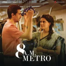 Pehli Dafaa - 8 A.M. Metro - Gulzar, Saiyami Kher, Mark K Robin MP3 Songs