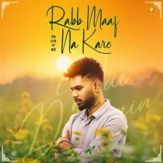 Rabb Maaf Na Kare - Nav Dolorian Song - Nav Dolorian, Master Mind MP3 Songs