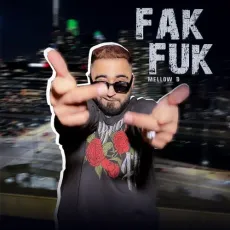 Fak fuk - Mellow D MP3 Songs