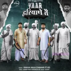 Yaar Haryane Te - Khasa Aala Chahar, KD DESIROCK MP3 Songs