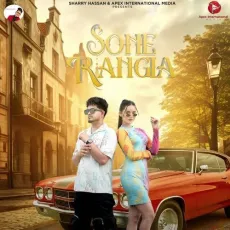 Sone Rangia - Sharry Hassan Latest Song Download - Sharry Hassan, Gurlej Akhtar MP3 Songs